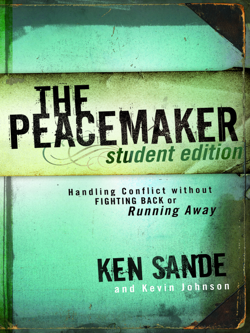 Title details for The Peacemaker by Ken Sande - Wait list